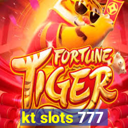 kt slots 777